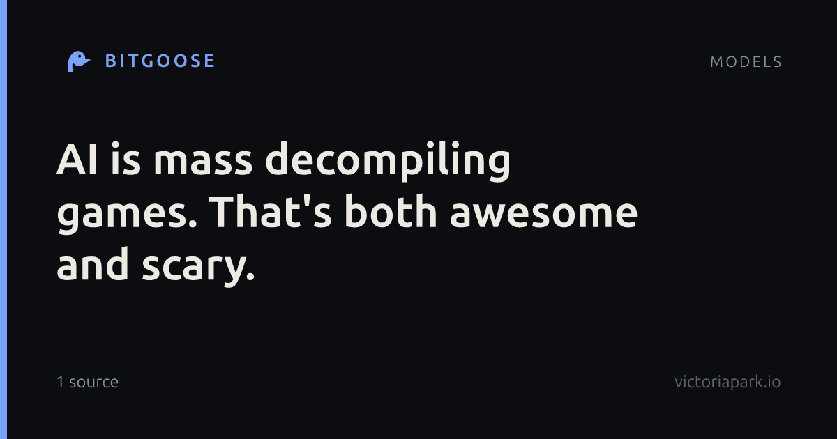 AI is mass decompiling games. That's both awesome and scary.