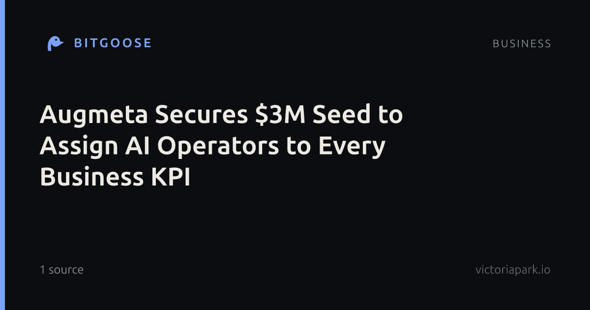 Augmeta Secures $3M Seed to Assign AI Operators to Every Business KPI