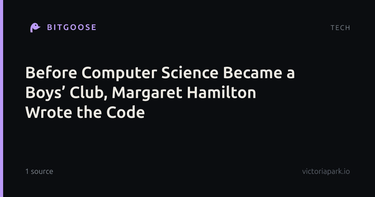 Before Computer Science Became a Boys’ Club, Margaret Hamilton Wrote the Code