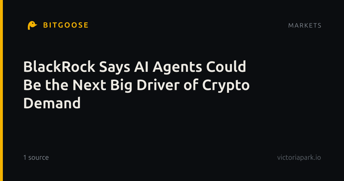 BlackRock Says AI Agents Could Be the Next Big Driver of Crypto Demand