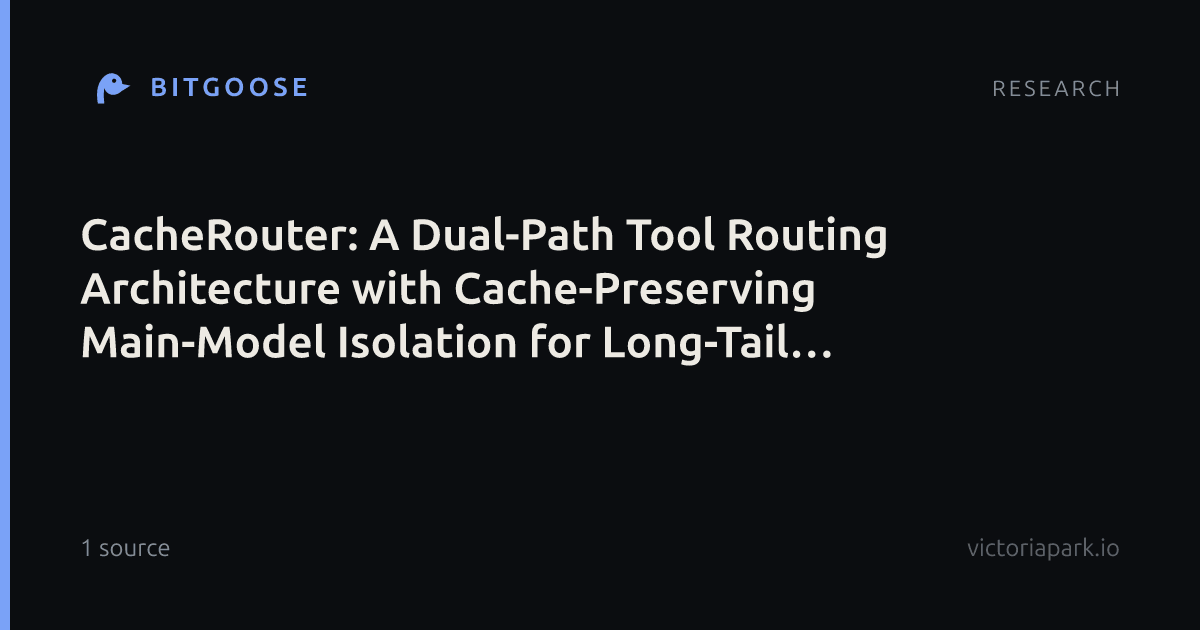 CacheRouter: A Dual-Path Tool Routing Architecture with Cache-Preserving Main-Model Isolation for Long-Tail Tool Discovery
