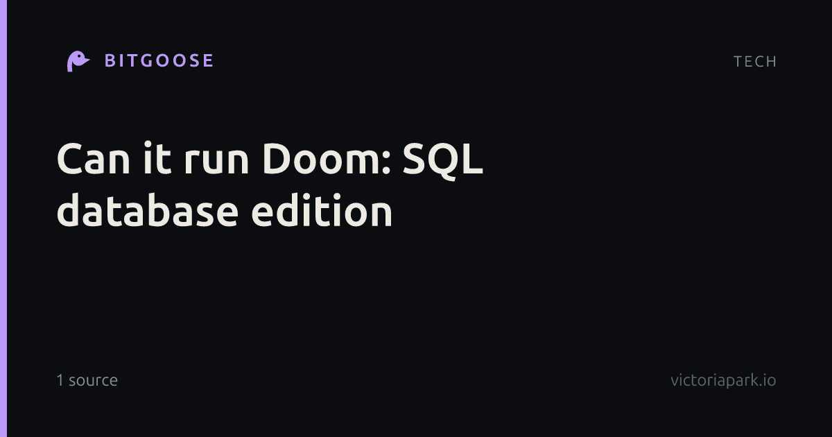 Can it run Doom: SQL database edition