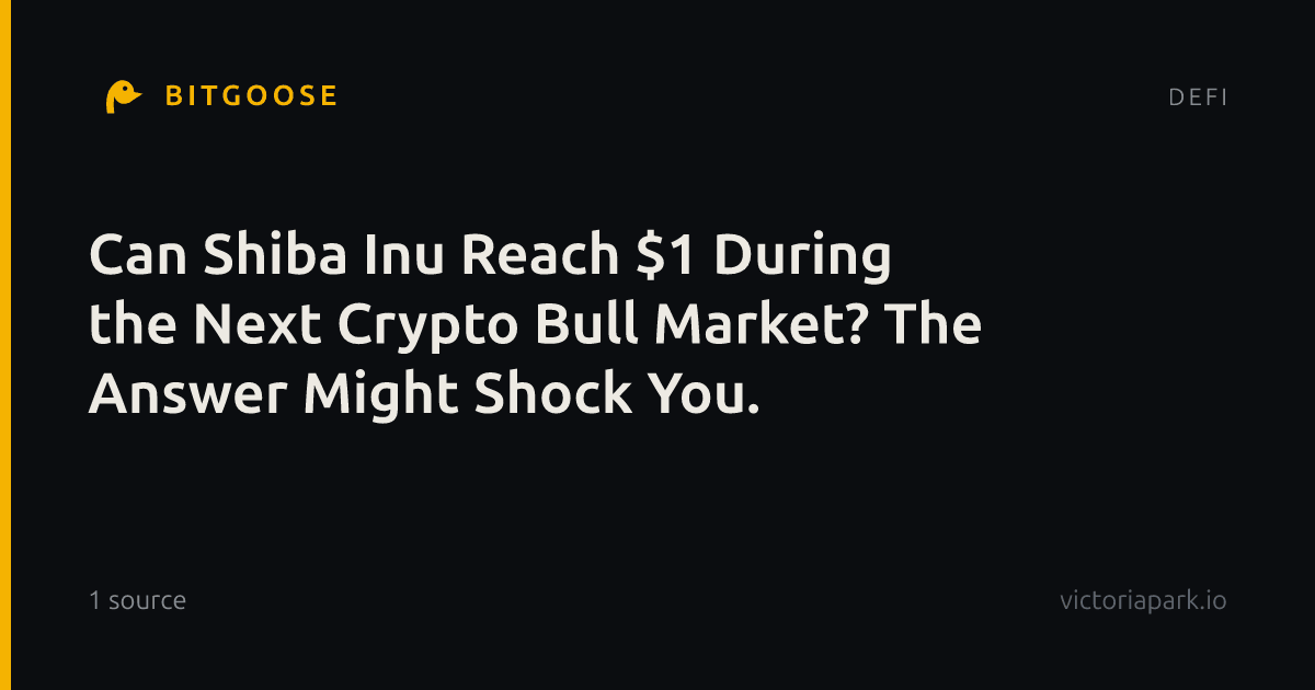 Can Shiba Inu Reach $1 During the Next Crypto Bull Market? The Answer Might Shock You.