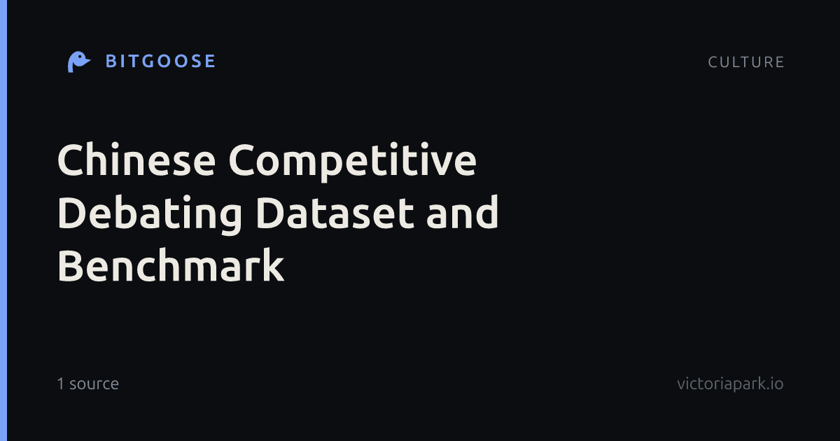 Chinese Competitive Debating Dataset and Benchmark