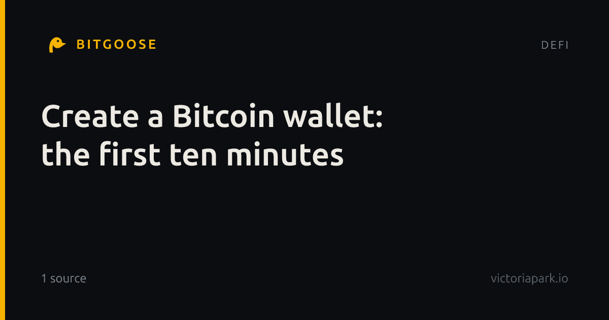 Create a Bitcoin wallet: the first ten minutes
