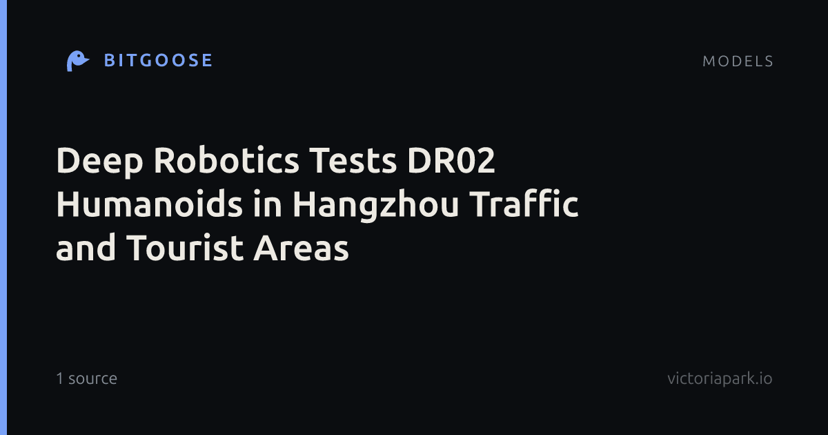 Deep Robotics Tests DR02 Humanoids in Hangzhou Traffic and Tourist Areas