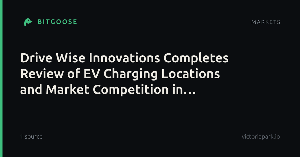 Drive Wise Innovations Completes Review of EV Charging Locations and Market Competition in Florida