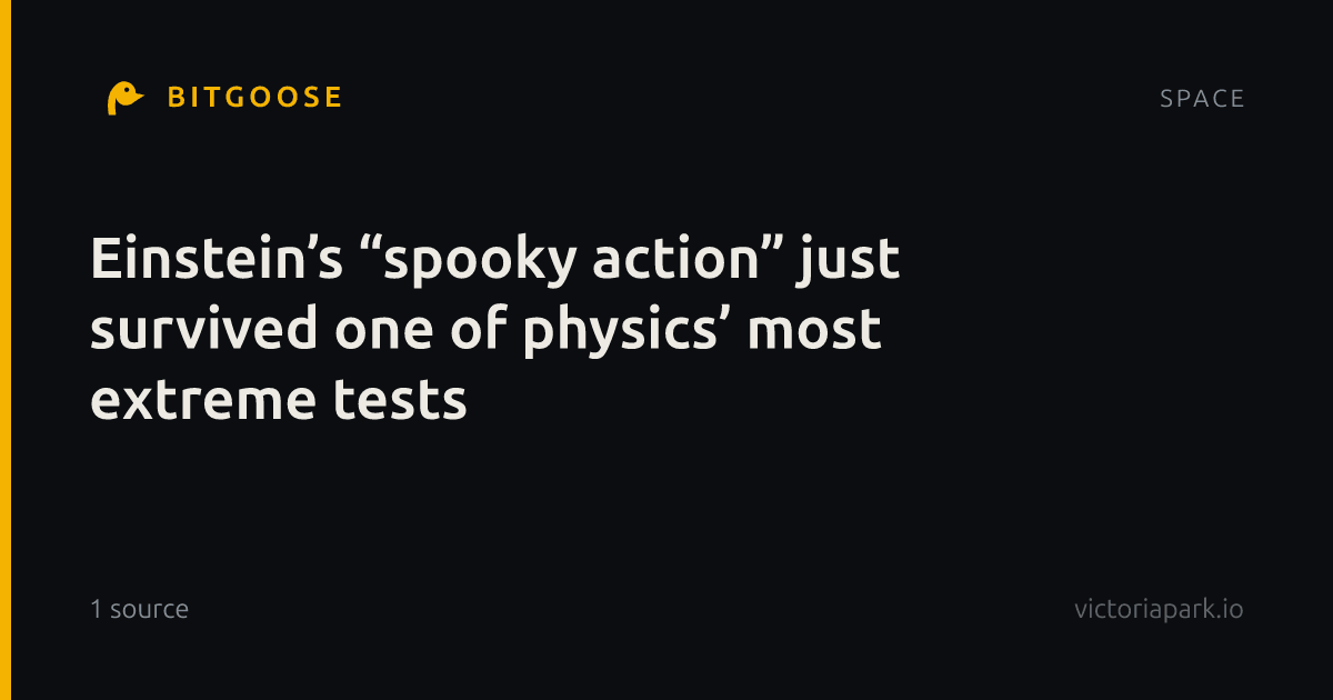 Einstein’s “spooky action” just survived one of physics’ most extreme tests