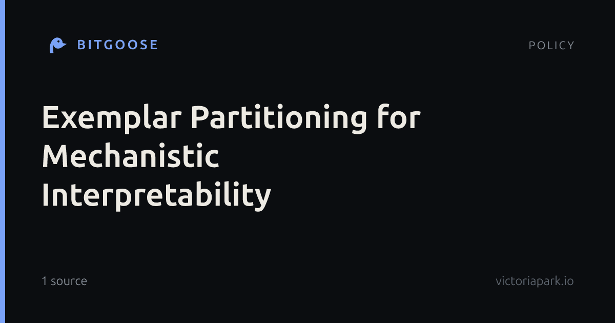 Exemplar Partitioning for Mechanistic Interpretability