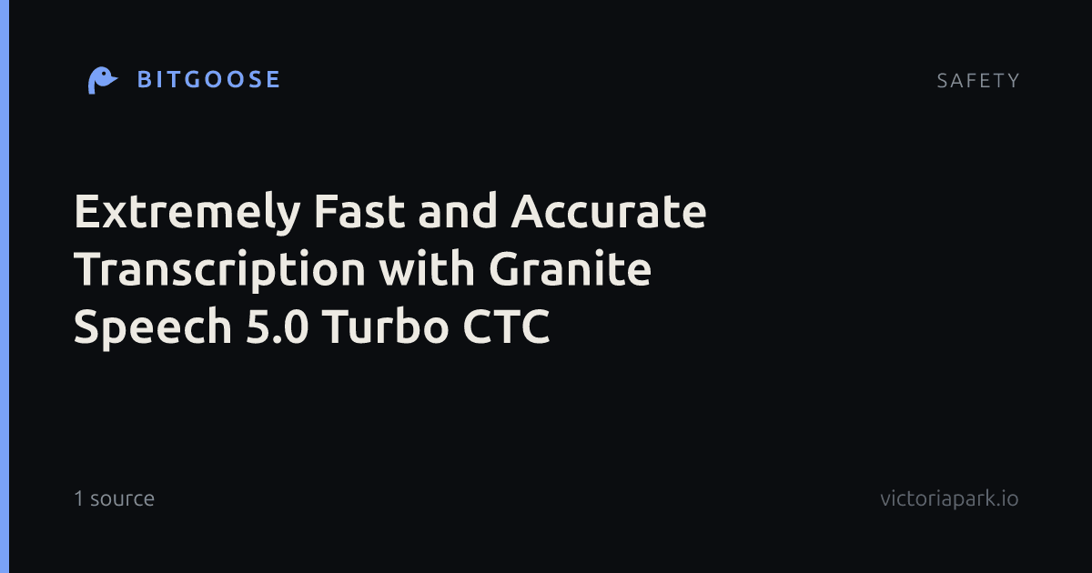 Extremely Fast and Accurate Transcription with Granite Speech 5.0 Turbo CTC