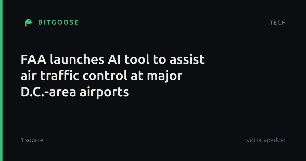 FAA launches AI tool to assist air traffic control at major D.C.-area airports