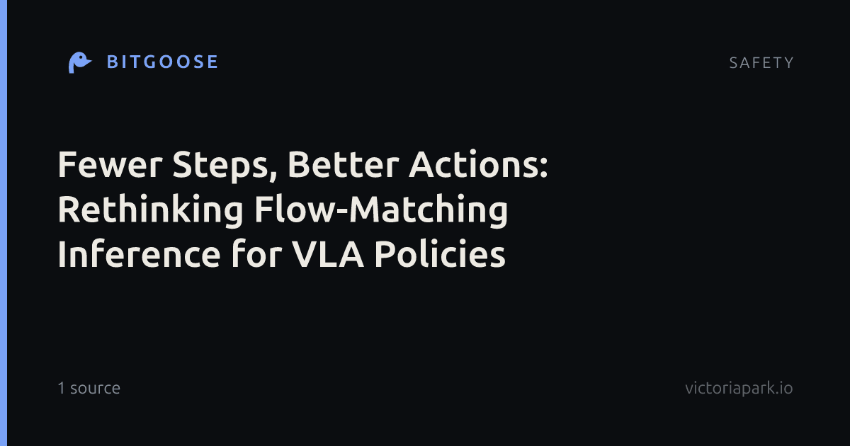 Fewer Steps, Better Actions: Rethinking Flow-Matching Inference for VLA Policies