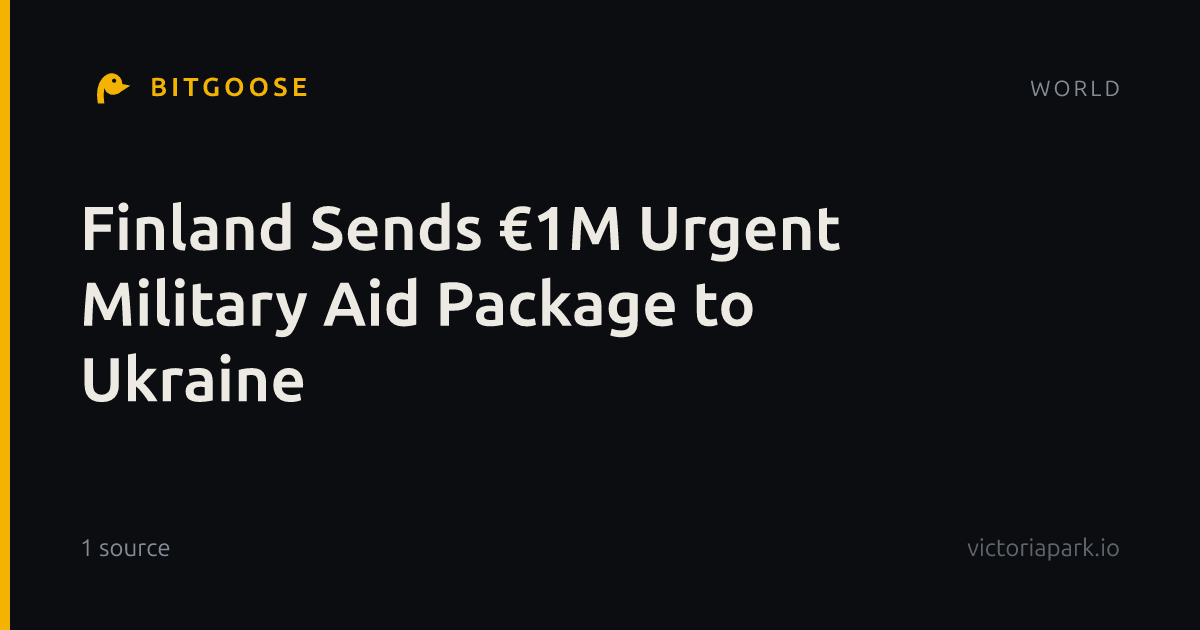 Finland Sends €1M Urgent Military Aid Package to Ukraine