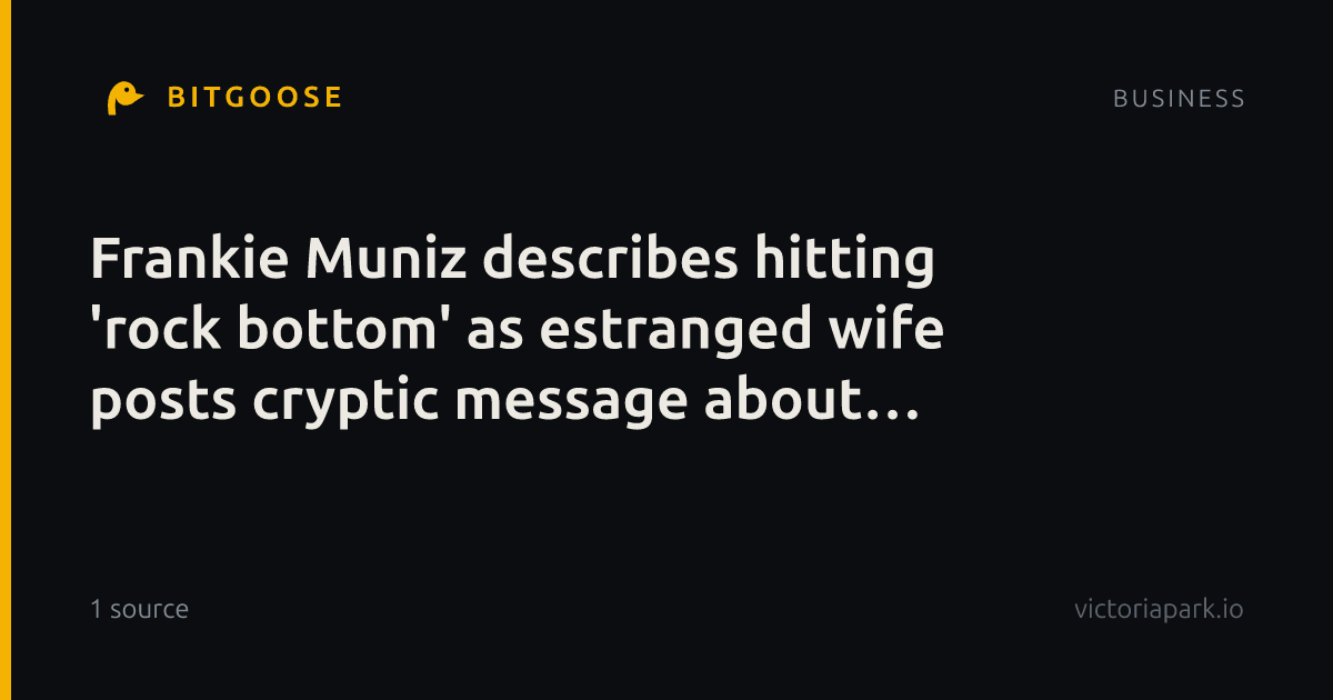 Frankie Muniz describes hitting 'rock bottom' as estranged wife posts cryptic message about perspective