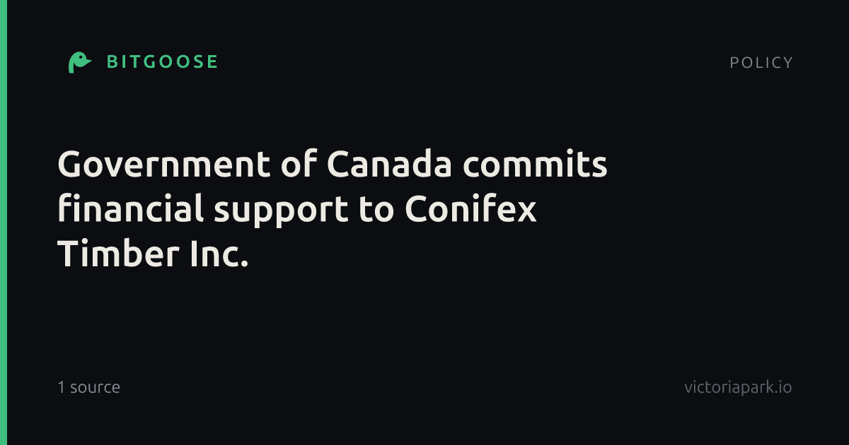 Government of Canada commits financial support to Conifex Timber Inc.