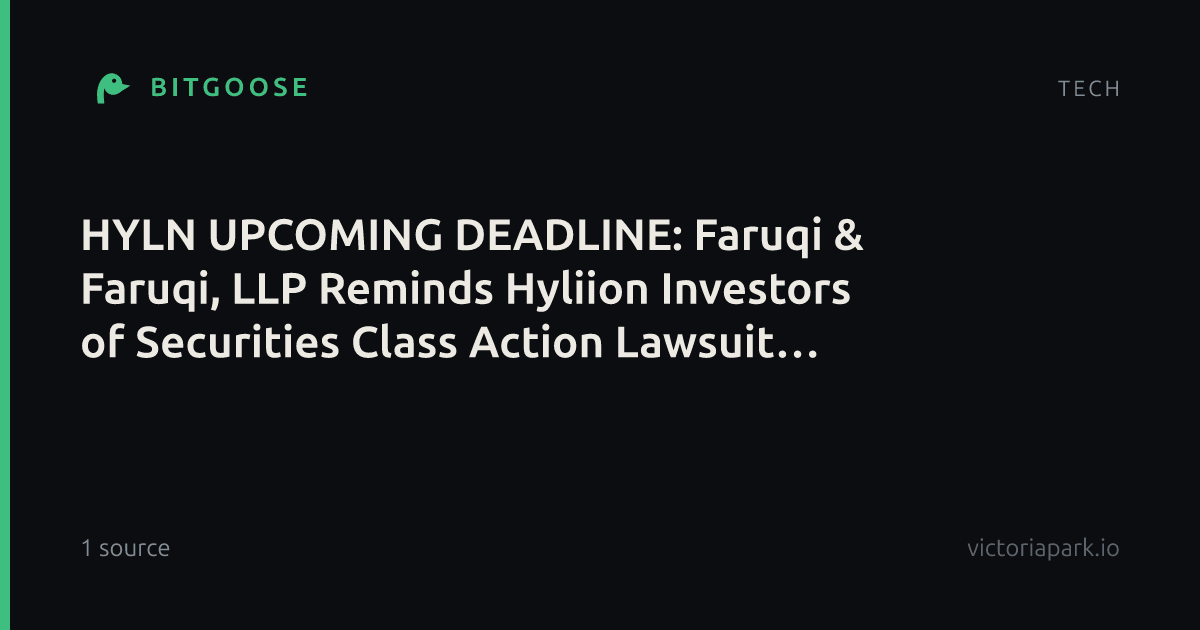 HYLN UPCOMING DEADLINE: Faruqi & Faruqi, LLP Reminds Hyliion Investors of Securities Class Action Lawsuit Deadline on October 27, 2026