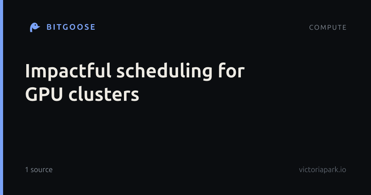 Impactful scheduling for GPU clusters