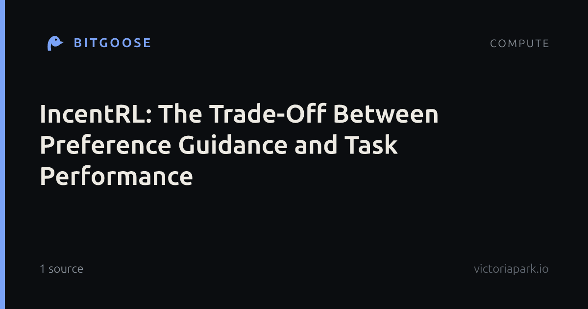 IncentRL: The Trade-Off Between Preference Guidance and Task Performance