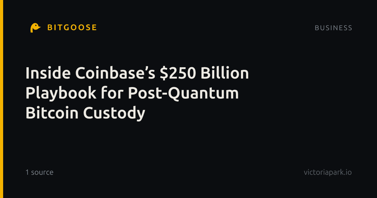 Inside Coinbase’s $250 Billion Playbook for Post-Quantum Bitcoin Custody