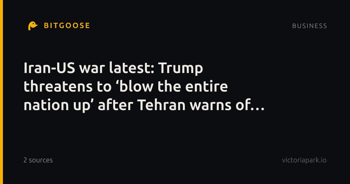 Iran-US war latest: Trump threatens to ‘blow the entire nation up’ after Tehran warns of ‘painful strikes’