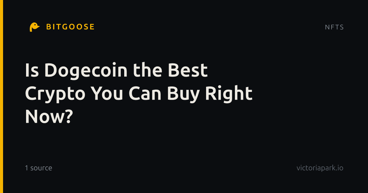 Is Dogecoin the Best Crypto You Can Buy Right Now?