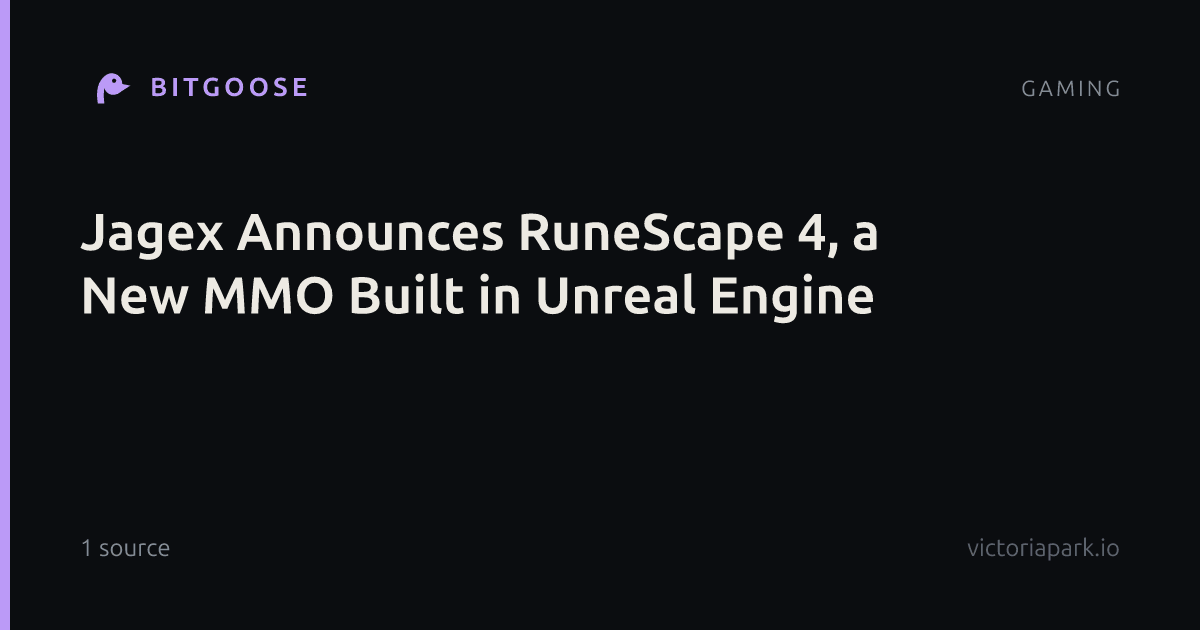 Jagex Announces RuneScape 4, a New MMO Built in Unreal Engine