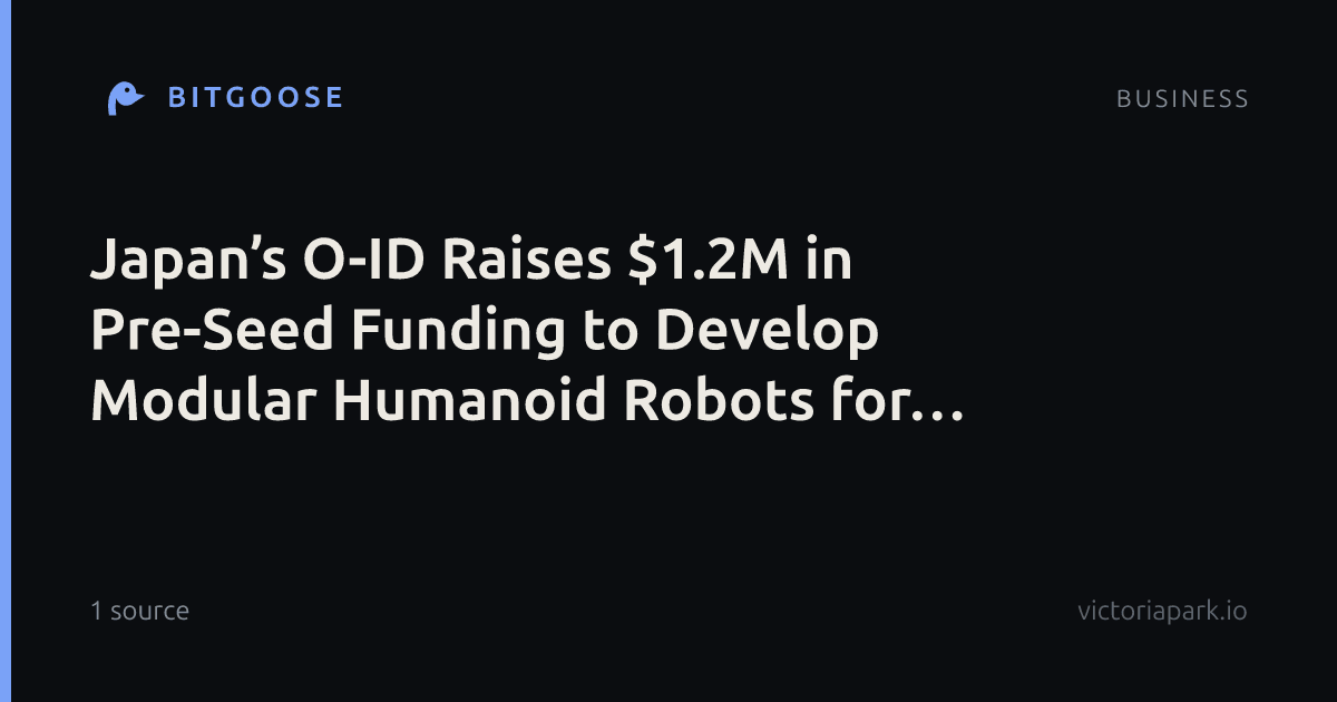 Japan’s O-ID Raises $1.2M in Pre-Seed Funding to Develop Modular Humanoid Robots for Factories