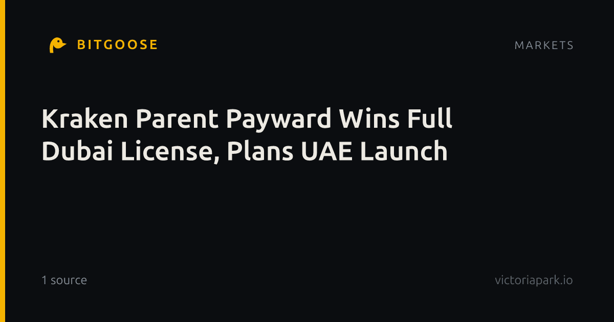 Kraken Parent Payward Wins Full Dubai License, Plans UAE Launch
