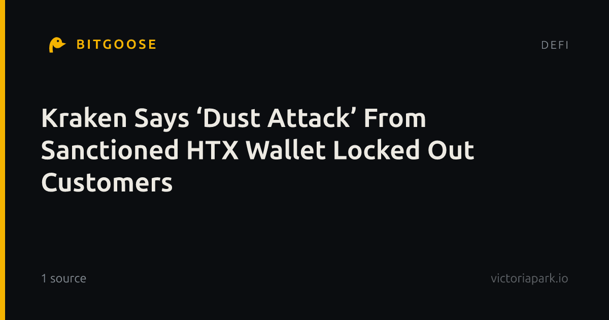 Kraken Says ‘Dust Attack’ From Sanctioned HTX Wallet Locked Out Customers