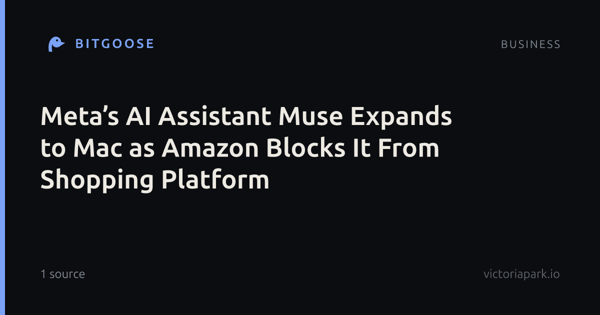 Meta’s AI Assistant Muse Expands to Mac as Amazon Blocks It From Shopping Platform