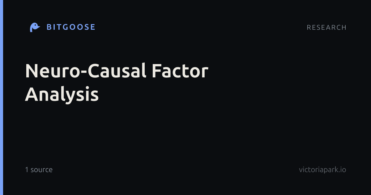 Neuro-Causal Factor Analysis
