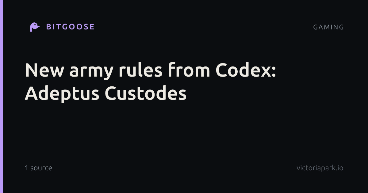 New army rules from Codex: Adeptus Custodes