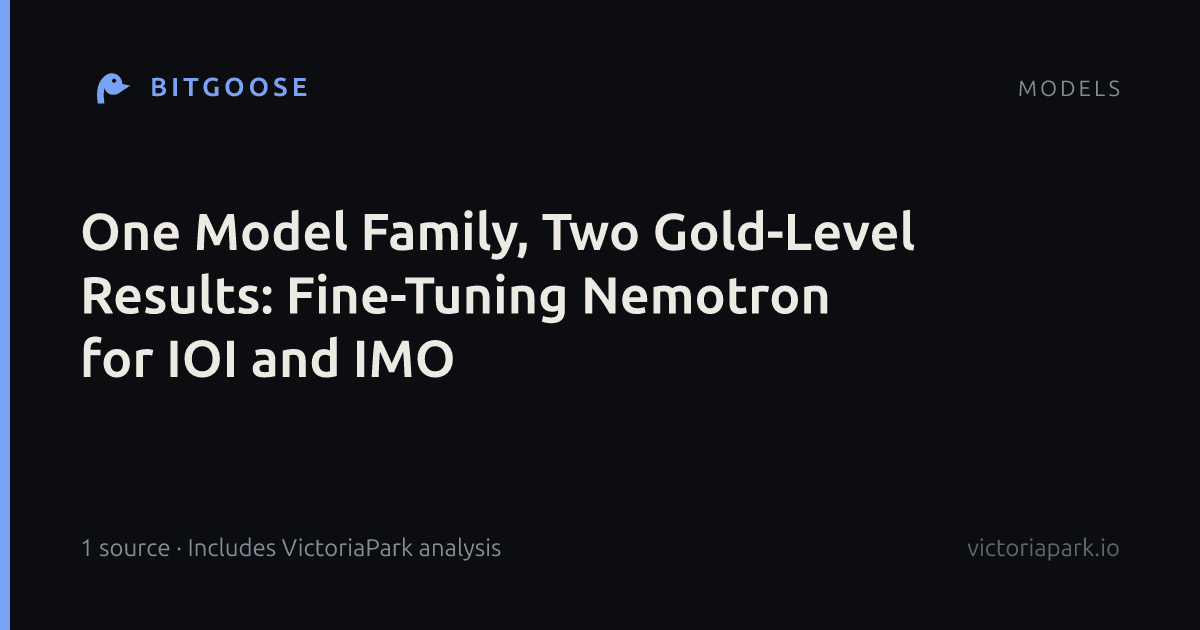 One Model Family, Two Gold-Level Results: Fine-Tuning Nemotron for IOI and IMO