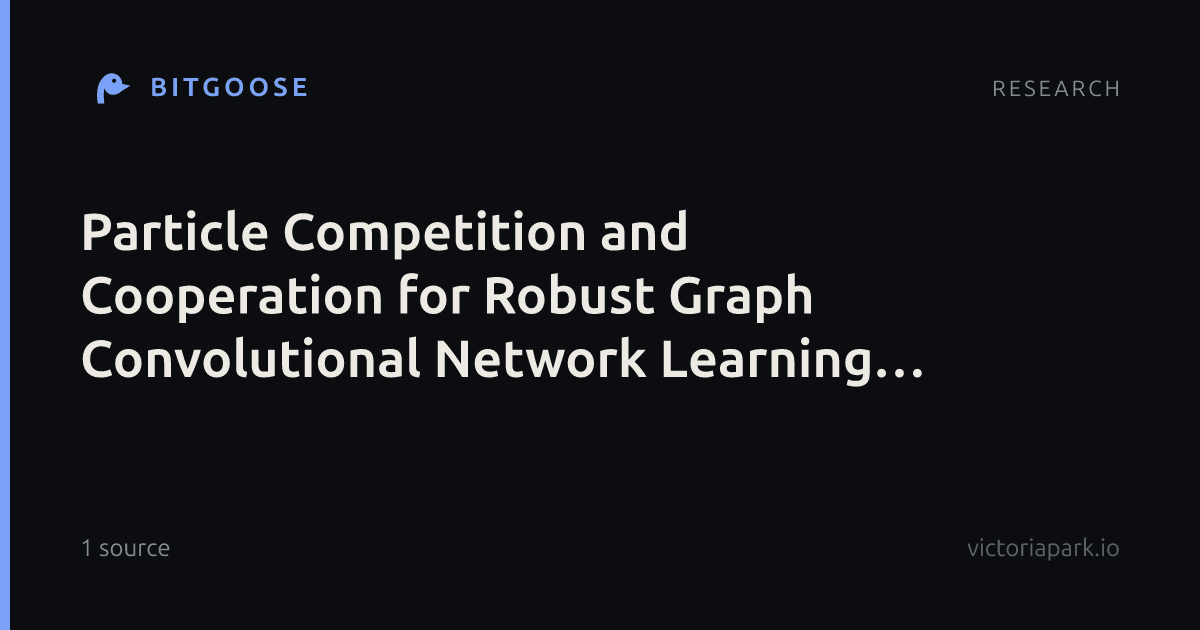 Particle Competition and Cooperation for Robust Graph Convolutional Network Learning Under Label Noise
