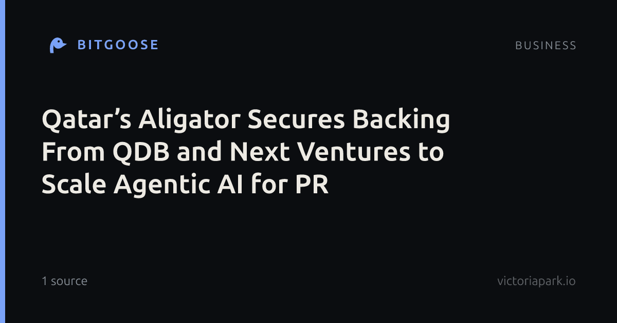 Qatar’s Aligator Secures Backing From QDB and Next Ventures to Scale Agentic AI for PR