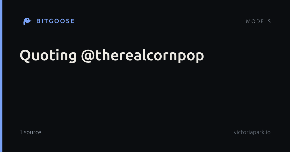 Quoting @therealcornpop