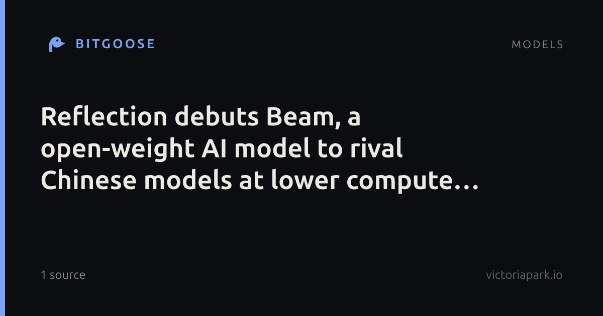 Reflection debuts Beam, a open-weight AI model to rival Chinese models at lower compute cost