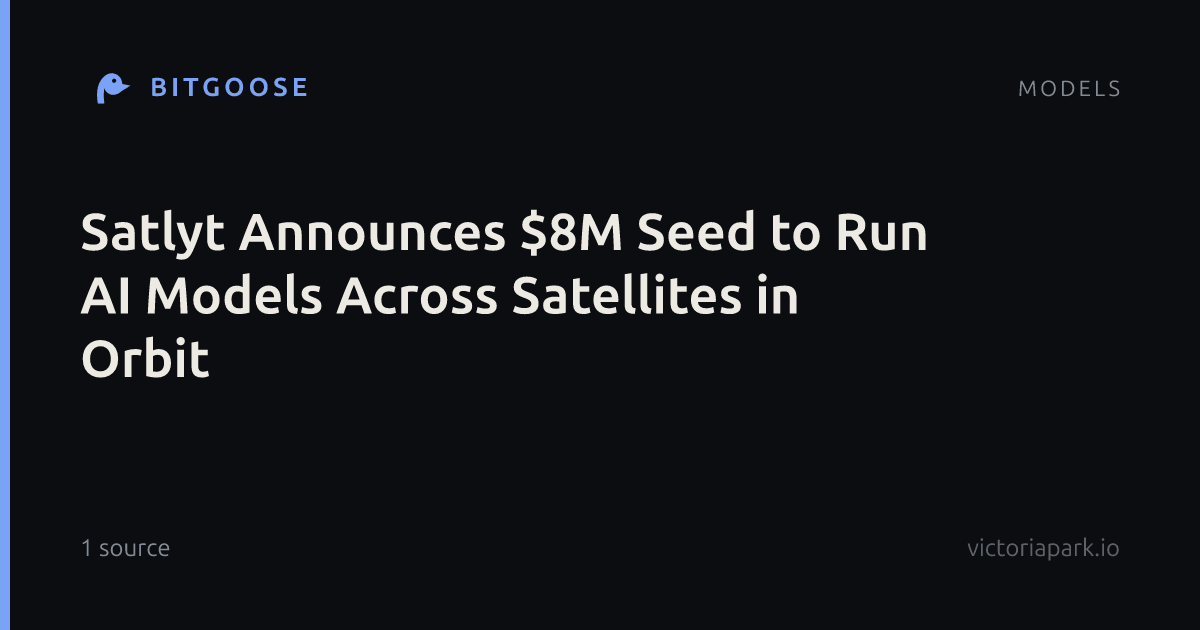 Satlyt Announces $8M Seed to Run AI Models Across Satellites in Orbit