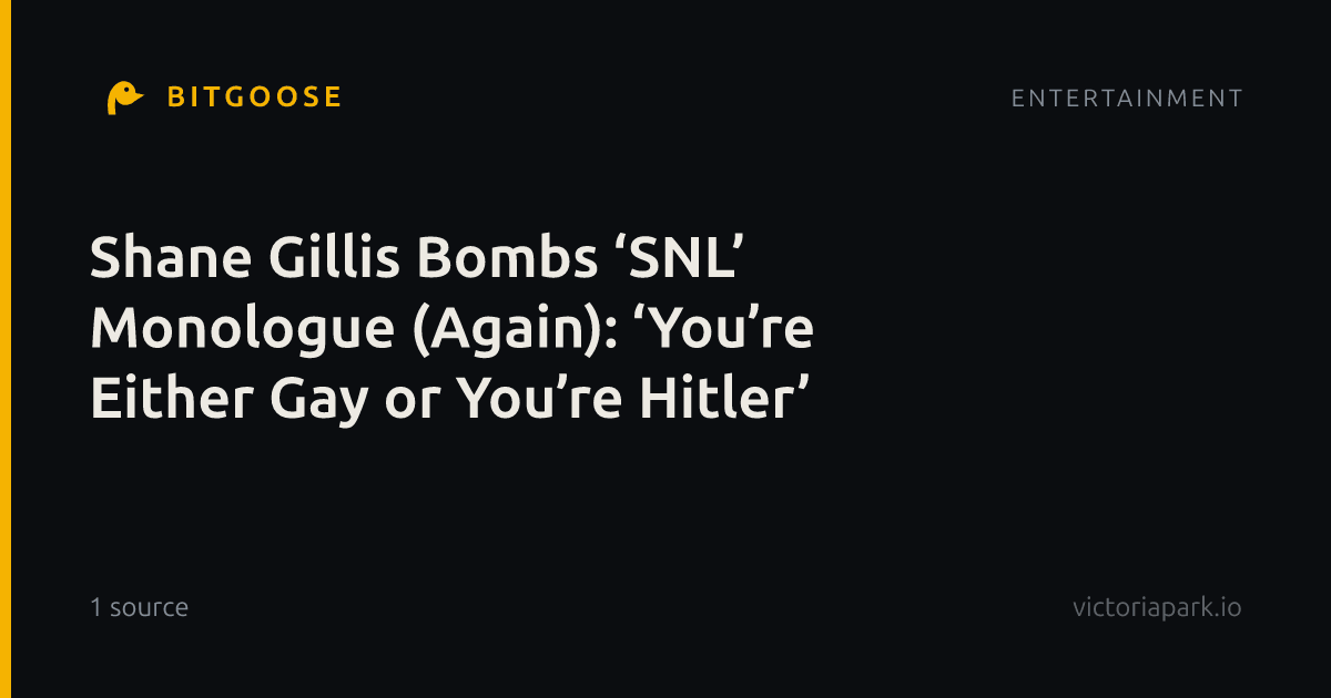 Shane Gillis Bombs ‘SNL’ Monologue (Again): ‘You’re Either Gay or You’re Hitler’