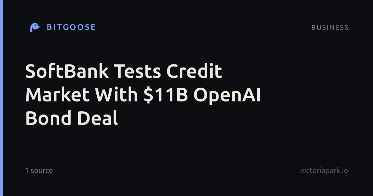 SoftBank Tests Credit Market With $11B OpenAI Bond Deal
