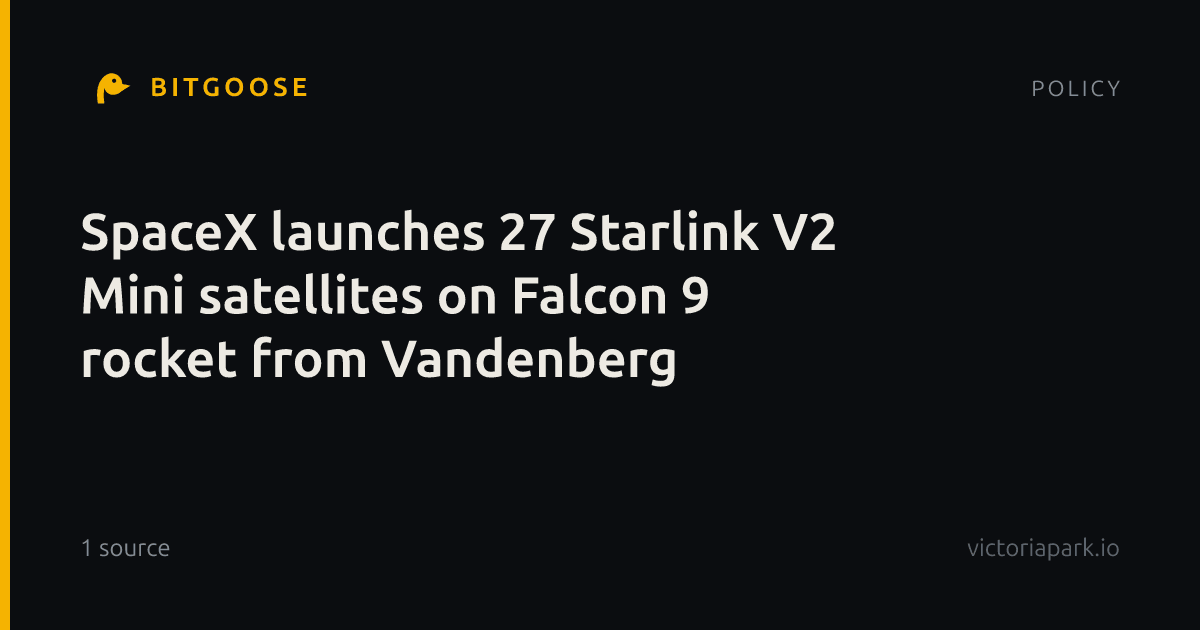 SpaceX launches 27 Starlink V2 Mini satellites on Falcon 9 rocket from Vandenberg