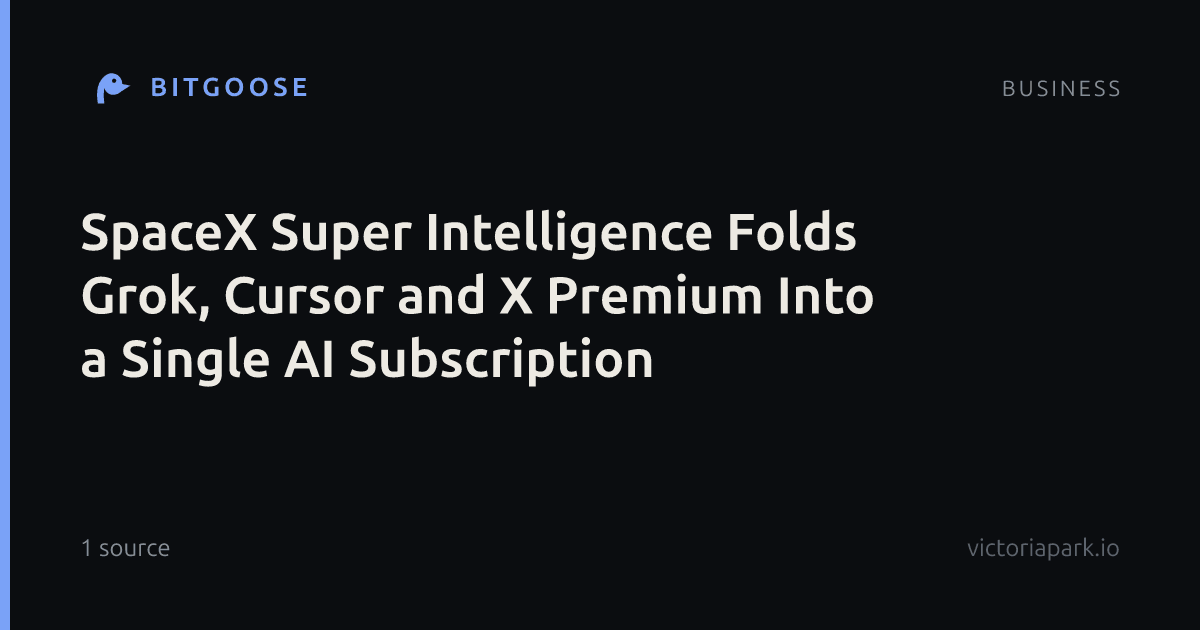 SpaceX Super Intelligence Folds Grok, Cursor and X Premium Into a Single AI Subscription