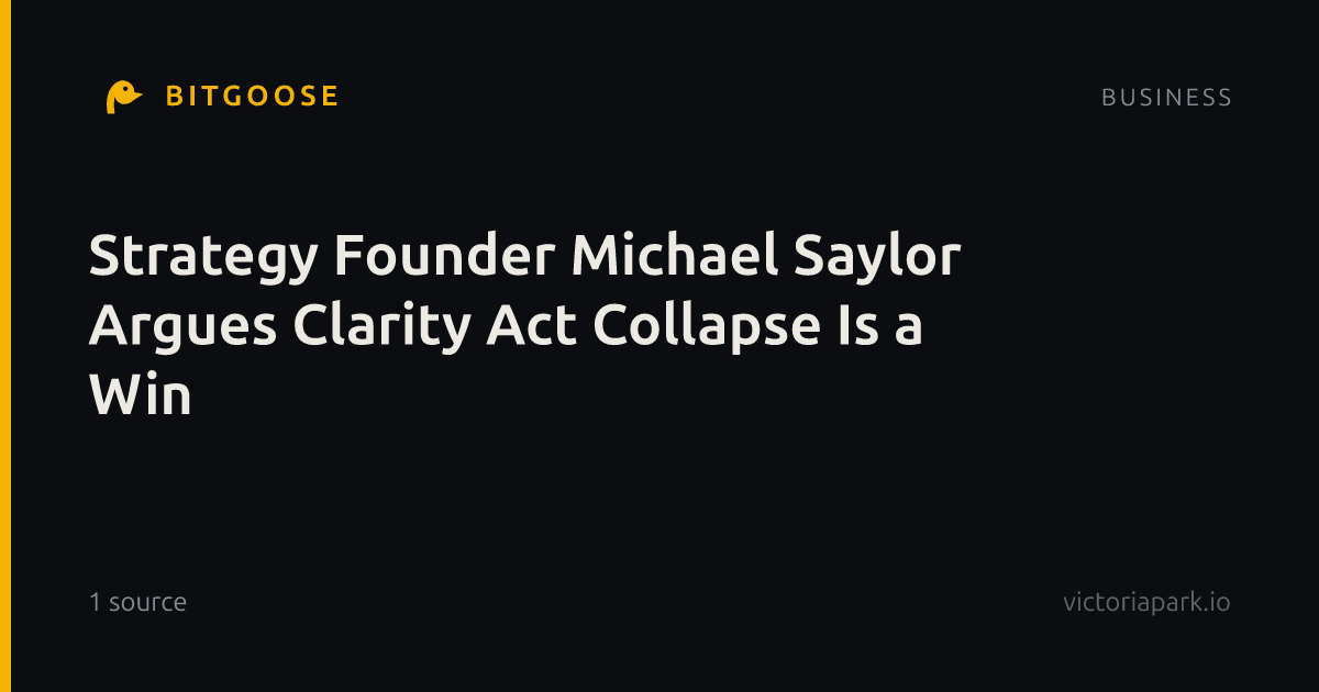 Strategy Founder Michael Saylor Argues Clarity Act Collapse Is a Win