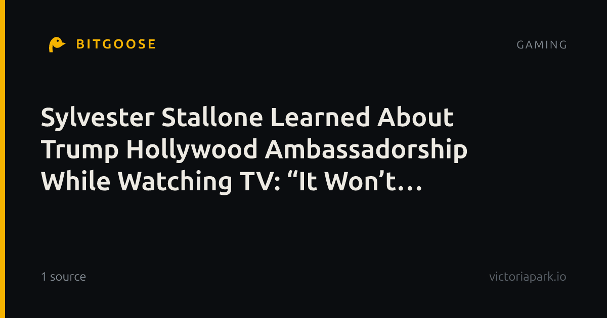 Sylvester Stallone Learned About Trump Hollywood Ambassadorship While Watching TV: “It Won’t Work”