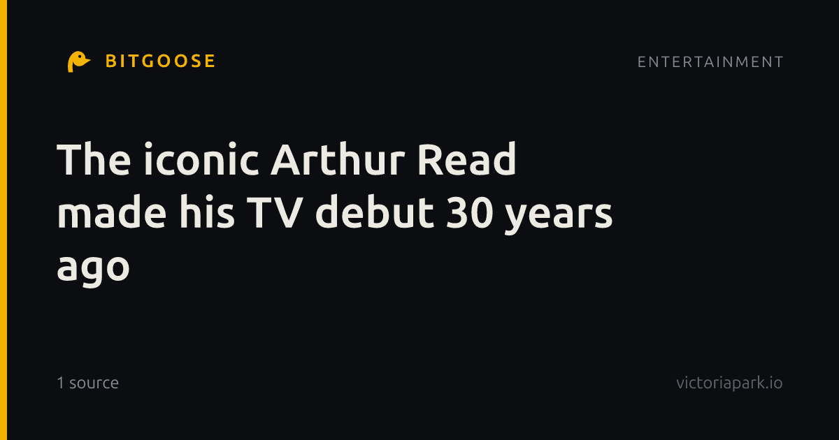 The iconic Arthur Read made his TV debut 30 years ago