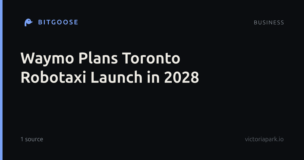 Waymo Plans Toronto Robotaxi Launch in 2028