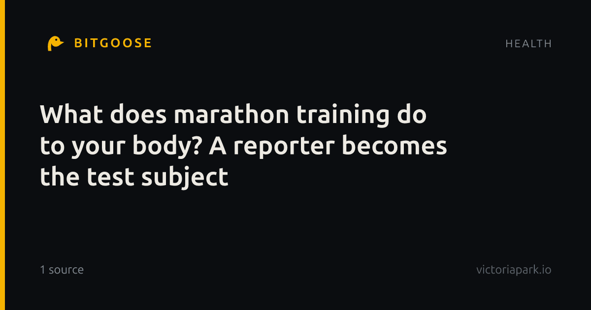What does marathon training do to your body? A reporter becomes the test subject