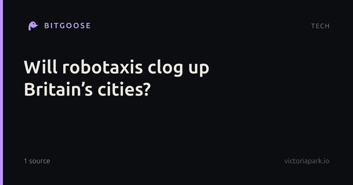 Will robotaxis clog up Britain’s cities?